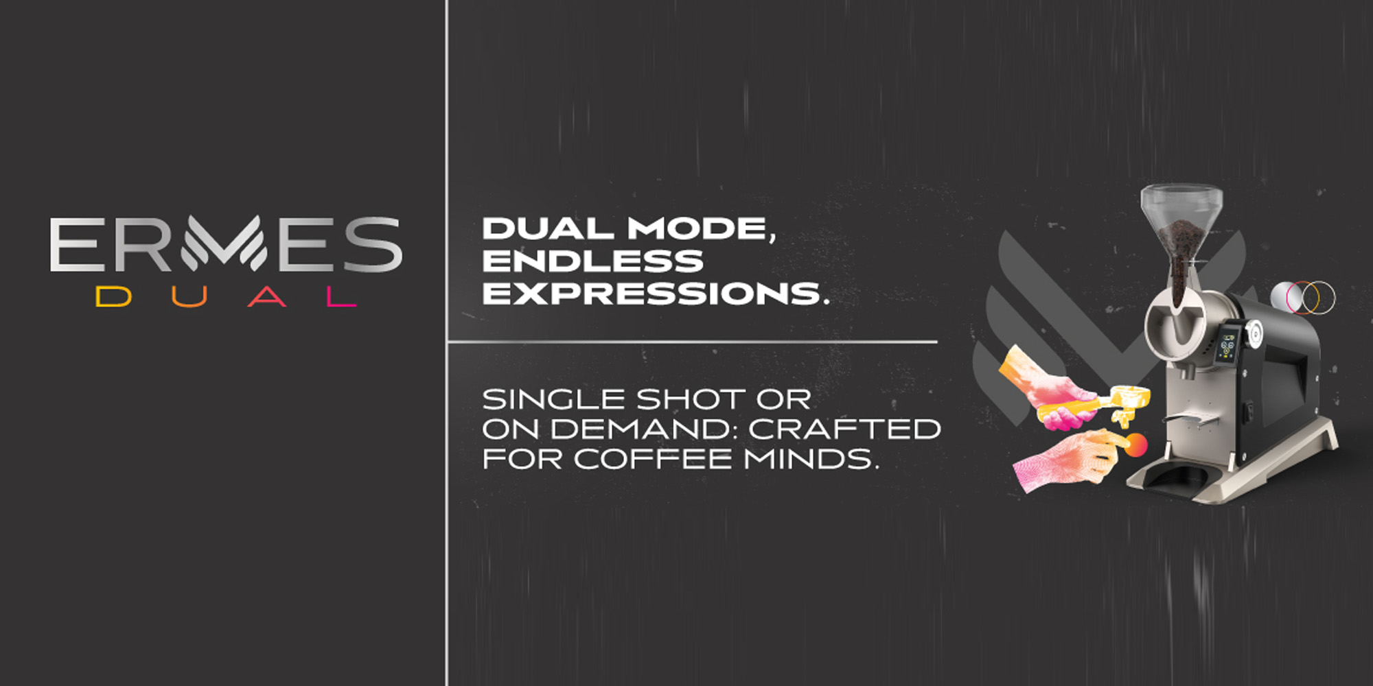 Ermes Dual Grinder